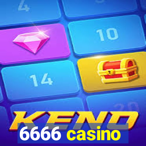 6666 casino